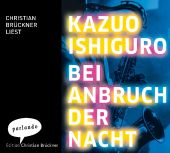 Bei Anbruch der Nacht, Ishiguro, Kazuo, Parlando GmbH, EAN/ISBN-13: 9783941004061