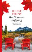 Bei Sonnenaufgang, Penny, Louise, Kampa Verlag AG, EAN/ISBN-13: 9783311120285