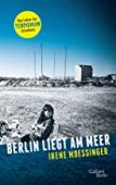 Berlin liegt am Meer, Moessinger, Irene, Galiani Berlin, EAN/ISBN-13: 9783869711607