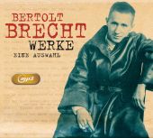 Bertolt Brecht Werke - Eine Auswahl