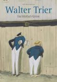 Walter Trier, Eine Bilderbuch-Karriere, Antje Maria Warthorst, Favoritenpresse, EAN/ISBN-13: 9783968490175