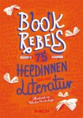 Book Rebels, Carl Hanser Verlag GmbH & Co.KG, EAN/ISBN-13: 9783446271326