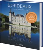Bordeaux, Frenzel, Ralf, Tre Torri Verlag GmbH, EAN/ISBN-13: 9783960331117