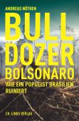 Bulldozerpolitik, Nöthen, Andreas, Ch. Links Verlag GmbH, EAN/ISBN-13: 9783962890964