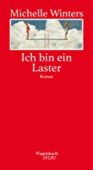 Ich bin ein Laster, Winters, Michelle, Wagenbach, Klaus Verlag, EAN/ISBN-13: 9783803113528