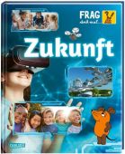 Frag doch mal ... die Maus!: Zukunft, Neumayer, Gabi, Carlsen Verlag GmbH, EAN/ISBN-13: 9783551253552