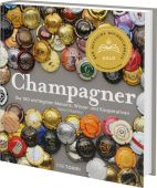 Champagner, Tre Torri Verlag GmbH, EAN/ISBN-13: 9783960331193