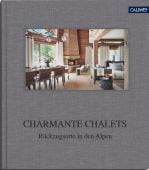 Charmante Chalets, Callwey GmbH, EAN/ISBN-13: 9783766725530