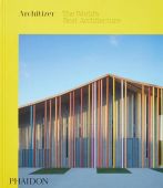 Architizer: The World's Best Architecture, Architizer, Phaidon, EAN/ISBN-13: 9781838660666