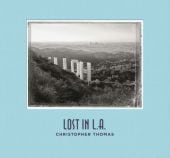 Christopher Thomas Lost in L.A., Thomas, Christopher, Prestel Verlag, EAN/ISBN-13: 9783791383750