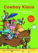 Cowboy Klaus - Die harten Hühner und andere Abenteuer, Muszynski, Eva/Teich, Karsten, EAN/ISBN-13: 9783864291845