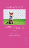 Dame zu Fuchs, Garnett, David, Dörlemann Verlag, EAN/ISBN-13: 9783038200260