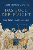 Das Buch der Flucht, Claussen, Johann Hinrich, Verlag C. H. BECK oHG, EAN/ISBN-13: 9783406726903