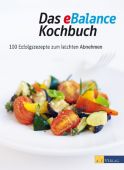 Das eBalance Kochbuch, AT Verlag AZ Fachverlage AG, EAN/ISBN-13: 9783038005568