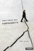 Das Ende des Fortschritts, Allen, Amy, Campus Verlag, EAN/ISBN-13: 9783593510859