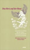 Das Herz auf der Haut, mareverlag GmbH & Co oHG, EAN/ISBN-13: 9783866481466