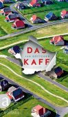 Das Kaff, Böttcher, Jan, Aufbau Verlag GmbH & Co. KG, EAN/ISBN-13: 9783351037161