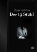 Der 13. Stuhl, Shelton, Dave, Königskinder, EAN/ISBN-13: 9783551560247
