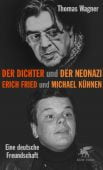 Der Dichter und der Neonazi, Wagner, Thomas, Klett-Cotta, EAN/ISBN-13: 9783608983579