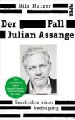 Der Fall Julian Assange, Melzer, Nils, Piper Verlag, EAN/ISBN-13: 9783492070768