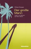 Der große Mann, Hooper, Chloe, Liebeskind Verlagsbuchhandlung, EAN/ISBN-13: 9783954380572