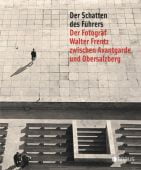 Der Schatten des Führers, Edition Braus Berlin GmbH, EAN/ISBN-13: 9783862281589