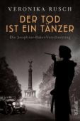 Der Tod ist ein Tänzer, Rusch, Veronika, Piper Verlag, EAN/ISBN-13: 9783492062411