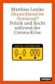 Deutschland im Notstand?, Lemke, Matthias, Campus Verlag, EAN/ISBN-13: 9783593513416