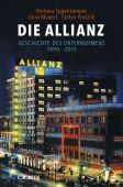 Die Allianz, Eggenkämper, Barbara/Modert, Gerd/Pretzlik, Stefan, Verlag C. H. BECK oHG, EAN/ISBN-13: 9783406668968