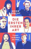 Die Ersten ihrer Art, Specht, Heike, Piper Verlag, EAN/ISBN-13: 9783492070423
