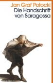 Die Handschrift von Saragossa, Potocki, Jan Graf, Kein & Aber AG, EAN/ISBN-13: 9783036959764