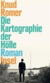 Die Kartographie der Hölle, Romer, Knud, Insel Verlag, EAN/ISBN-13: 9783458178507