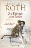 Die Königin von Berlin, Roth, Charlotte, Droemer Knaur, EAN/ISBN-13: 9783426282328