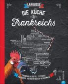 Die Küche Frankreichs, LAROUSSE, Christian Verlag, EAN/ISBN-13: 9783862449842