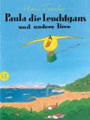 Paula, die Leuchtgans und andere Tiere, Traxler, Hans, Insel Verlag, EAN/ISBN-13: 9783458364900