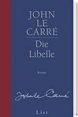Die Libelle, le Carré, John, List Verlag, EAN/ISBN-13: 9783471780923