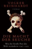 Die Macht der Seuche, Reinhardt, Volker, Verlag C. H. BECK oHG, EAN/ISBN-13: 9783406767296