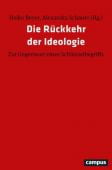 Die Rückkehr der Ideologie, Campus Verlag, EAN/ISBN-13: 9783593511702