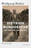 Dietrich Bonhoeffer, Huber, Wolfgang, Verlag C. H. BECK oHG, EAN/ISBN-13: 9783406768361