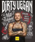 Dirty Vegan, Pritchard, Matt, Gräfe und Unzer, EAN/ISBN-13: 9783833875946