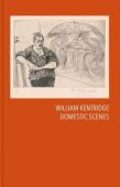 Domestic Scenes, Kentridge, William, Steidl Verlag, EAN/ISBN-13: 9783969990421