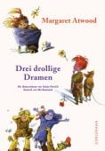 Drei drollige Dramen, Atwood, Margaret, Dörlemann Verlag, EAN/ISBN-13: 9783038201014