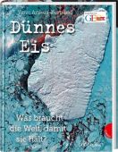 Dünnes Eis, Jankéliowitch, Anne/Arthus-Bertrand, Yann, Gabriel, EAN/ISBN-13: 9783522305297