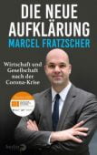 Die neue Aufklärung, Fratzscher, Marcel, Berlin Verlag GmbH - Berlin, EAN/ISBN-13: 9783827014320