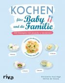 Kochen fürs Baby und die Familie, Courrège, Christelle/de Sousa, Céline, Riva Verlag, EAN/ISBN-13: 9783742312501