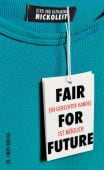 Fair for Future, Nickoleit, Katharina/Nickoleit, Gerd, Ch. Links Verlag GmbH, EAN/ISBN-13: 9783962891138