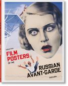 Film Posters of the Russian Avant-Garde, Pack, Susan, Taschen Deutschland GmbH, EAN/ISBN-13: 9783836589529