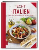 ECHT Italien, Marianne, Zunner, ZS Verlag GmbH, EAN/ISBN-13: 9783898835244