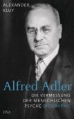 Alfred Adler, Kluy, Alexander, DVA Deutsche Verlags-Anstalt GmbH, EAN/ISBN-13: 9783421047960