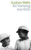 Ein Vorhang aus Grün, Welty, Eudora, Kein & Aber AG, EAN/ISBN-13: 9783036959887